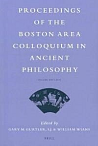 Proceedings of the Boston Area Colloquium in Ancient Philosophy: Volume XXVI (2010) (Paperback)