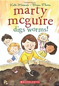 [중고] Marty McGuire Digs Worms! (Paperback)