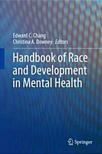 Handbook of Race and Development in Mental Health (Hardcover)