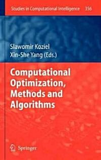 Computational Optimization, Methods and Algorithms (Hardcover)