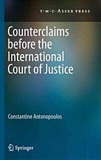 Counterclaims Before the International Court of Justice (Hardcover, Edition.)