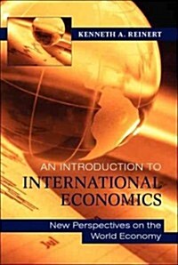 An Introduction to International Economics : New Perspectives on the World Economy (Paperback)