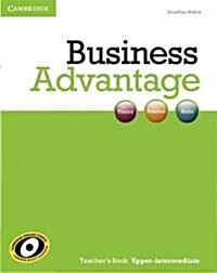 Business Advantage Upper-intermediate Teachers Book (Paperback)