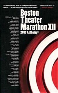 Boston Theater Marathon XII (Paperback)