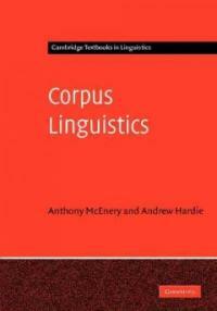Corpus linguistics : method, theory and practice