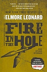 Fire in the Hole (Paperback, Reprint)