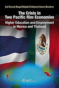 The Crisis in Two Pacific Rim Economies (Hardcover)