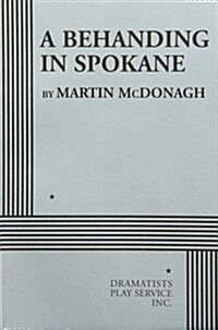 A Behanding in Spokane (Paperback)