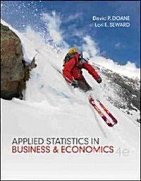Applied Statistics in Business and Economics (Hardcover, 4, Revised)