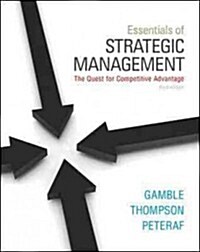 Essentials of Strategic Management: The Quest for Competitive Advantage (Paperback, 3)