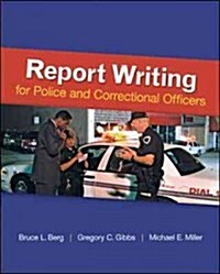 Report Writing for Police and Correctional Officers (Paperback)