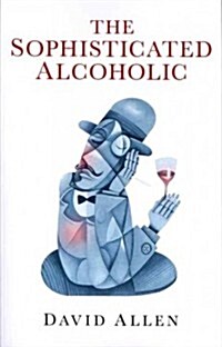 Sophisticated Alcoholic, The (Paperback)