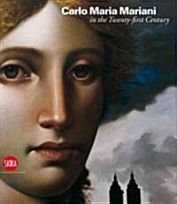 Carlo Maria Mariani in the Twenty-First Century (Paperback)