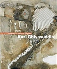Kazi Ghiyasuddin: Contemporary Masters of Bangladesh (Hardcover)