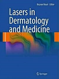 Lasers in Dermatology and Medicine (Hardcover, 2011)