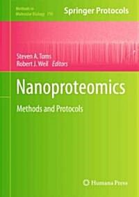 Nanoproteomics: Methods and Protocols (Hardcover)