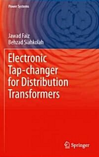 Electronic Tap-Changer for Distribution Transformers (Hardcover)