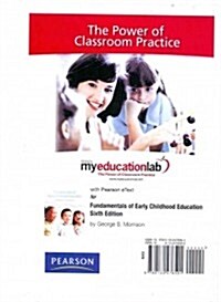 Fundamentals of Early Childhood Education MyEducationLab Access Code (Pass Code, 6th)