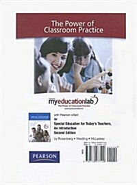 Special Education for Todays Teachers Myeducationlab With Pearson Etext Standalone Access Card (Pass Code, 2nd)