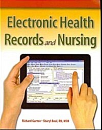 Electronic Health Records and Nursing [With Access Code] (Paperback)