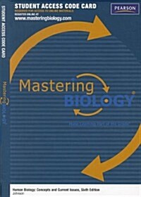 Human Biology Masteringbiology (Pass Code, 6th)