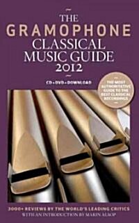 The Gramophone Classical Music Guide 2012 (Paperback)