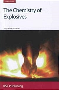 The Chemistry of Explosives (Paperback, 3rd rev of 3 New ed)