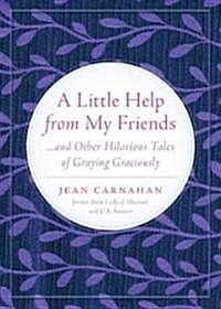 A Little Help from My Friends (Hardcover)