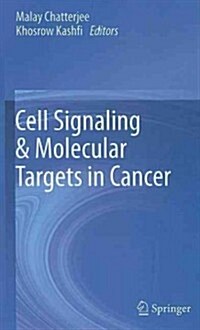 Cell Signaling & Molecular Targets in Cancer (Hardcover)