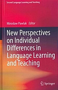 New Perspectives on Individual Differences in Language Learning and Teaching (Hardcover, 2012)