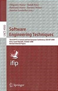 Software Engineering Techniques: Third IFIP TC 2 Central and East European Conference CEE-SET 2008 Brno, Czech Republic, October 13-15, 2008 Revised S (Paperback)