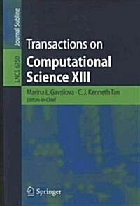 Transactions on Computational Science XIII (Paperback)