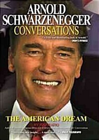 Arnold Schwarzenegger : Conversations (Hardcover)