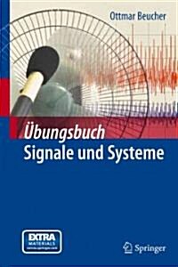 Ubungsbuch Signale Und Systeme (Hardcover, 2011)