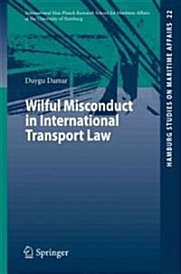 Wilful Misconduct in International Transport Law (Paperback)