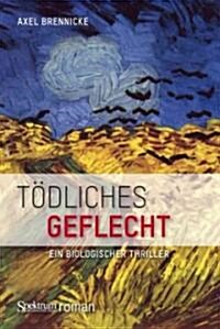 T?liches Geflecht (Hardcover, 2012)
