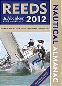 Reeds Nautical Almanac [With Reeds Marina Guide 2012] (Paperback, 2012)
