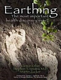 Earthing: The Most Important Health Discovery Ever? (Audio CD, CD)