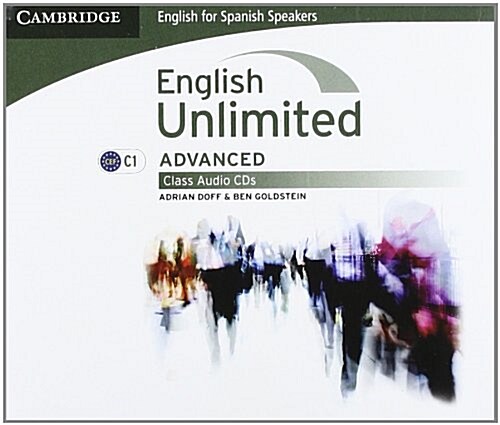 English Unlimited for Spanish Speakers Advanced Class (Audio CD)