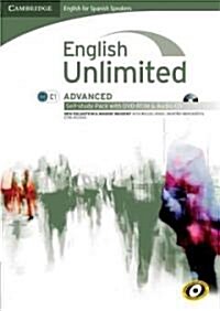 English Unlimited for Spanish Speakers Advanced Self-Study Pack (Workbook with DVD-ROM and Audio CD) [With CD (Audio) and DVD ROM] (Paperback)