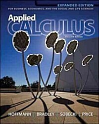 Applied Calculus for Business, Economics, and the Social and Life Sciences, Expanded Edition, Media Update (Hardcover, 11, Expanded)