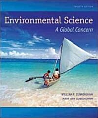 Environmental Science: A Global Concern (Hardcover, 12)
