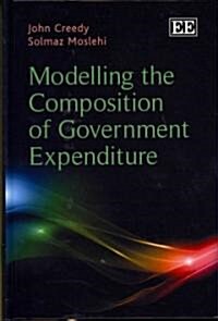Modelling the Composition of Government Expenditure (Hardcover)