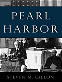 Pearl Harbor: FDR Leads the Nation Into War (MP3 CD)