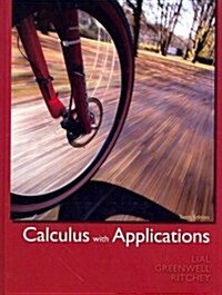 Calculus with Applications [With Access Code] (Hardcover, 10)