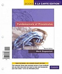 Fundamentals of Precalculus, Books a la Carte Edtion Plus Mylab Math Student Access Kit [With Access Code] (Loose Leaf, 2)