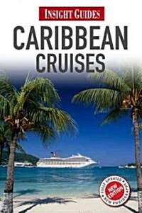 Insight Guides: Caribbean Cruises (Paperback, 2 Rev ed)