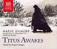 Titus Awakes D (Audio CD)