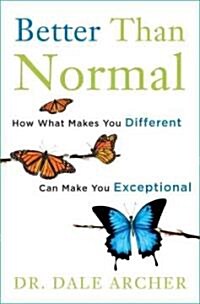 Better Than Normal (Hardcover)