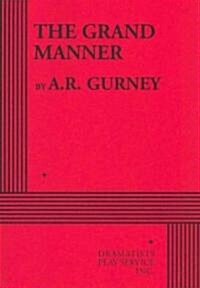 The Grand Manner (Paperback)